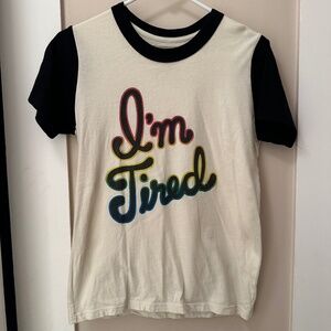 Big Bud Press I'm Tired t-shirt size P